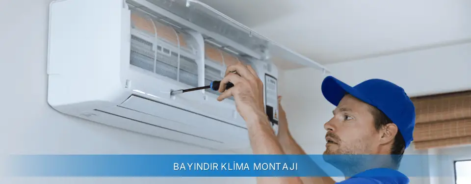 Bayındır İlçemi Carrier Klima Montajı